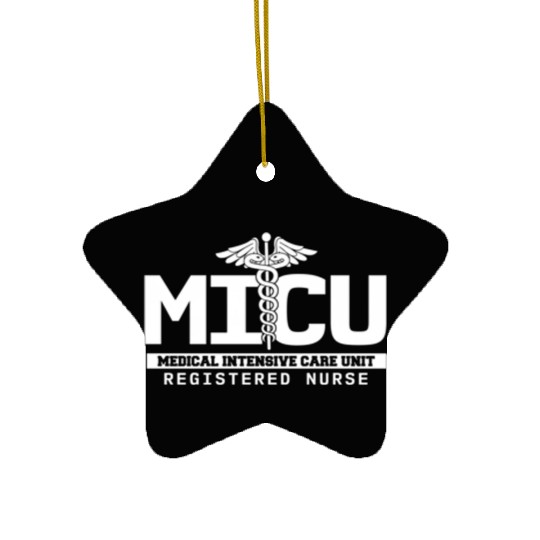 Micu Registered Nurse Intensive Care Unit Rn Staff Ceramic Ornaments