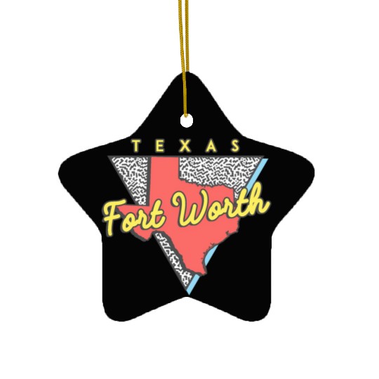 Fort Worth Texas Triangle Tx City Ceramic Ornaments