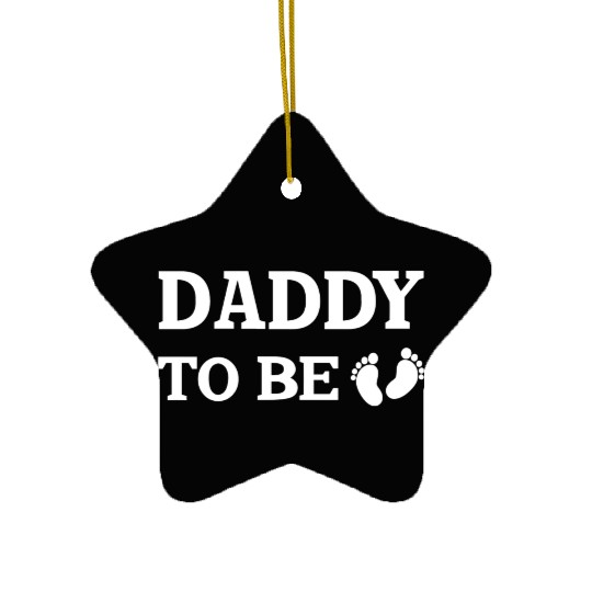 DADDY TO BE Love Ba Ceramic Ornaments