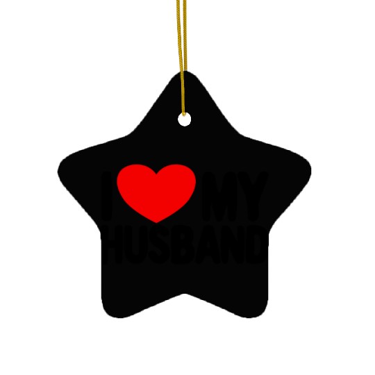 I Love My Husband Red Heart Wife I Love My Husband Ceramic Ornaments