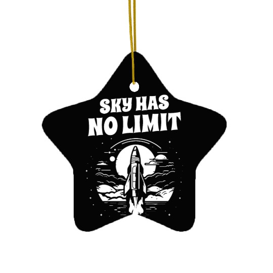 Aerospace engineer sky no limit rocket scientist Ceramic Ornaments