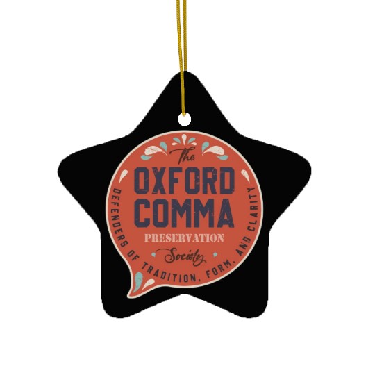 The Oxford Comma Preservation Society Team Oxford Ceramic Ornaments