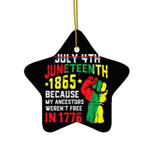 July 4Th Juneteenth 1865 African Melanin Black Pro Ceramic Ornaments