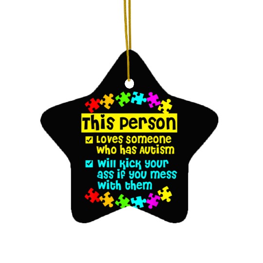 I Love Someone With Autism Ceramic Ornaments