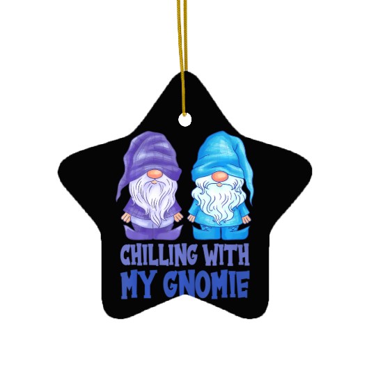 Chilling With My Gnomie Funny Autumn Gnomes Lover Ceramic Ornaments