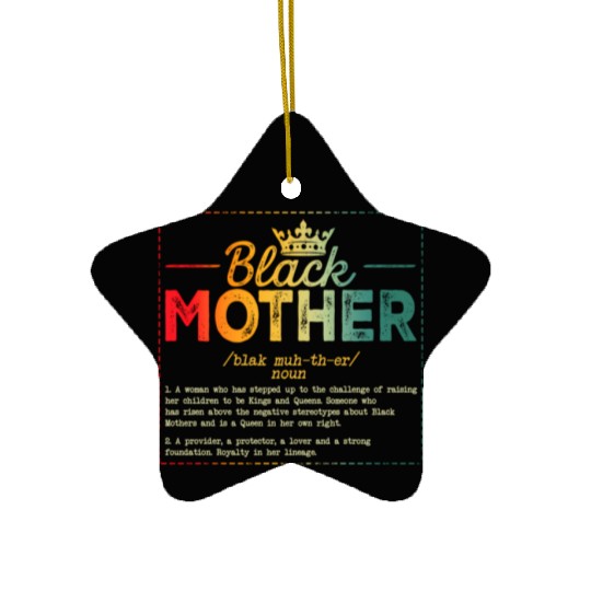 Black Mother African Americans Mothers Day Junetee Ceramic Ornaments