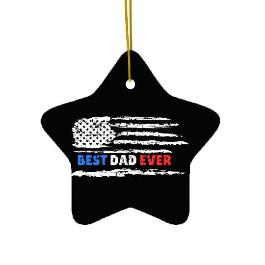 Father's day Best dad ever with US american Ceramic Ornaments