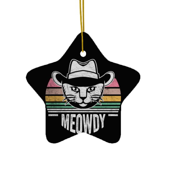 Mashup Between Meow And Howdy Cat Meme Cat Ceramic Ornaments