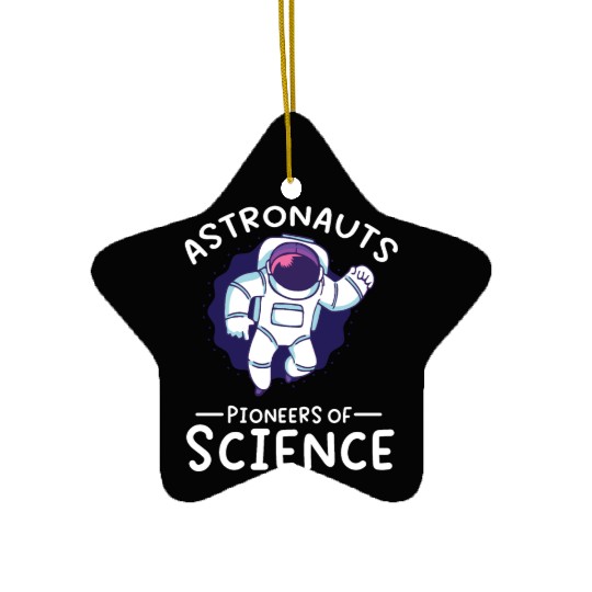 Astronauts pioneers of science spaceman space Ceramic Ornaments