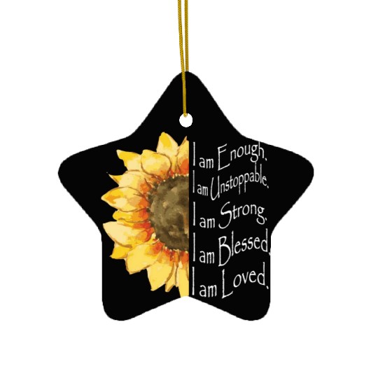 Sunflower - I Am Enough - Sunflower Ceramic Ornaments