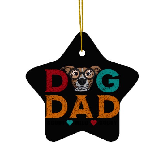 Best Dog Dad scout milo buddy Ceramic Ornaments