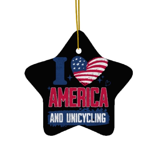 I Love America And Unicycling Ceramic Ornaments
