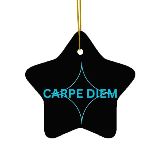 "Carpe Diem Ceramic Ornaments: Seize the Day in Style!"