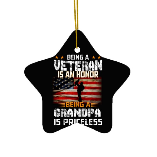 Mens Being A Veteran Is An Honor Grandpa Is Pricel Ceramic Ornaments