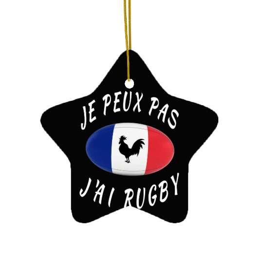 Je Peux Pas J ai Rugby France Rugby Cadeau Ceramic Ornaments