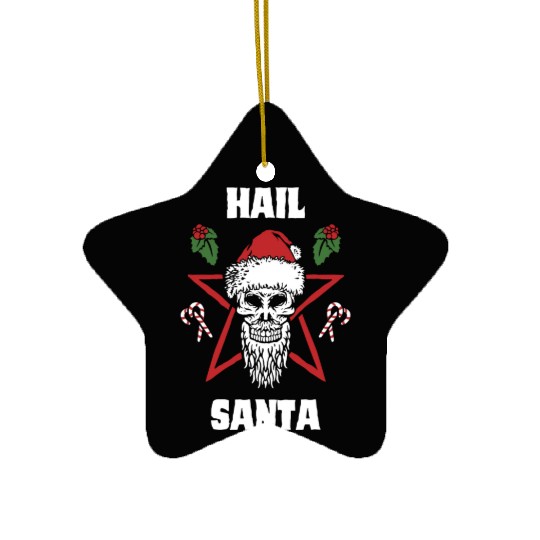Hail Santa Funny Christmas Design For People Who Ceramic Ornaments