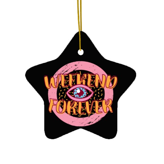 Retro 80s Weekend Forever Ceramic Ornaments
