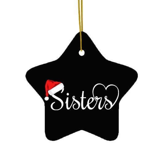 I Love My Sister Cute Sister Christmas Ceramic Ornaments