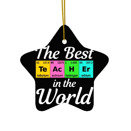 The Best Teacher Science Chemistry Biology Physics Ceramic Ornaments