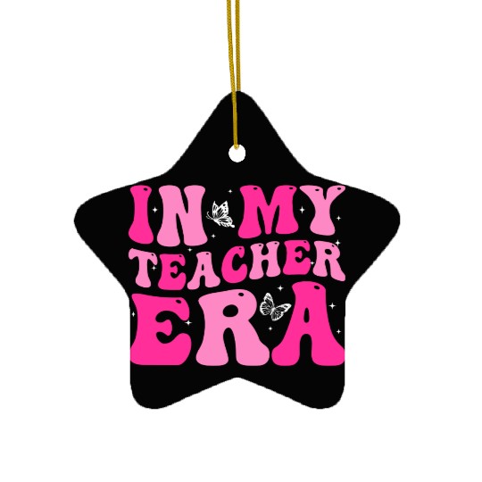 In My Teacher Era Back To School Retro Groovy Ceramic Ornaments