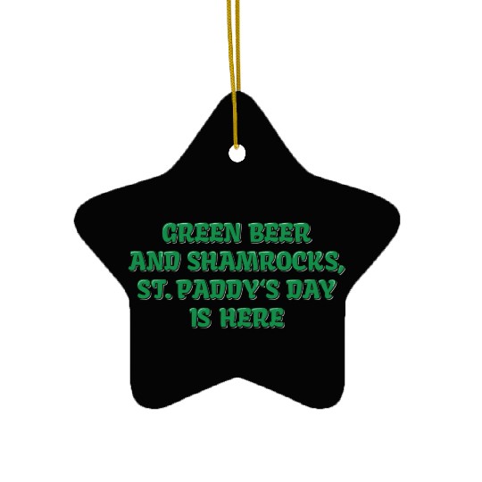 Green Beer And Shamrocks Ceramic Ornaments