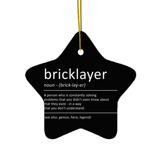 Bricklayer Definition Humor Mason Ceramic Ornaments