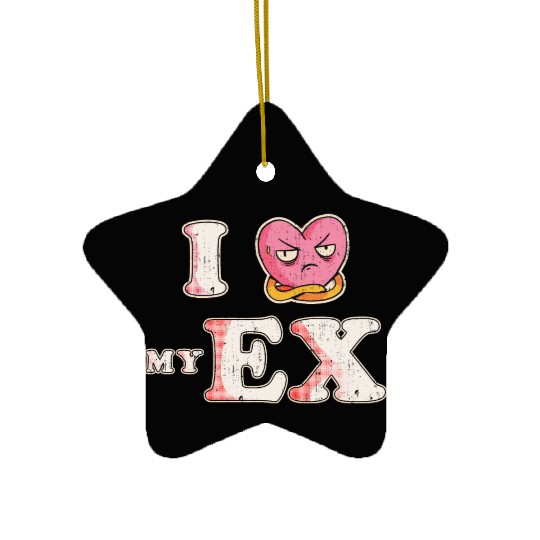 Funny I Heart My Ex GF I Love My Ex Girlfriend Ceramic Ornaments