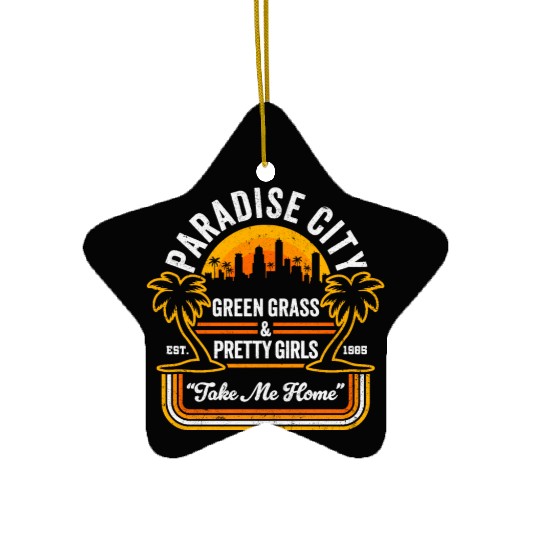 Funny 80's Classic Rock Parody: Paradise City Ceramic Ornaments