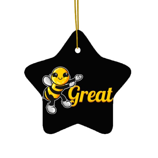 The Cute Bee Says Be Great The Bee Ceramic Ornaments