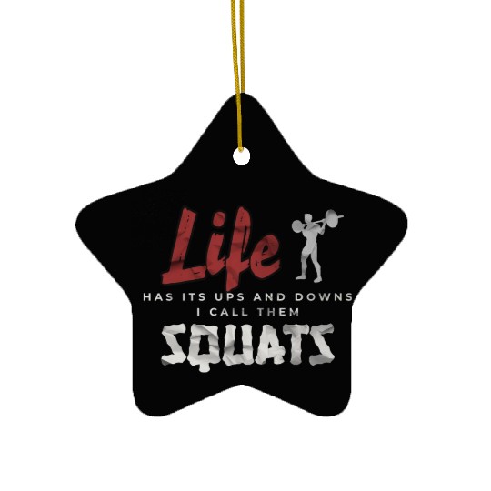 Funny Fitness Gym Workout Weights Squat Men Women Ceramic Ornaments