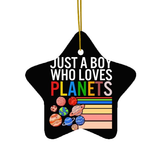 Solar System Ceramic Ornaments, Just A Boy Who Loves Planets