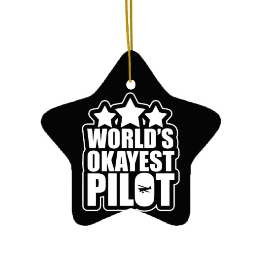 Funny World s Okayest Pilot Airplane Ceramic Ornaments
