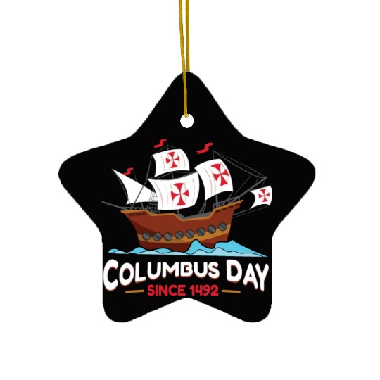 Columbus Day Since 1492 Ceramic Ornaments