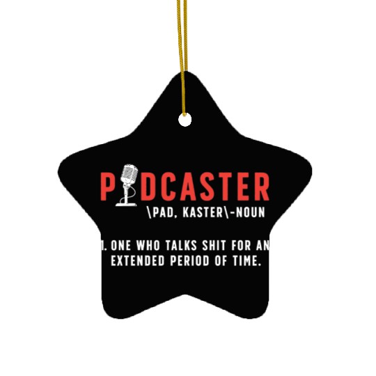 Podcasting Podcaster Noun One Who Talks Microphone Ceramic Ornaments