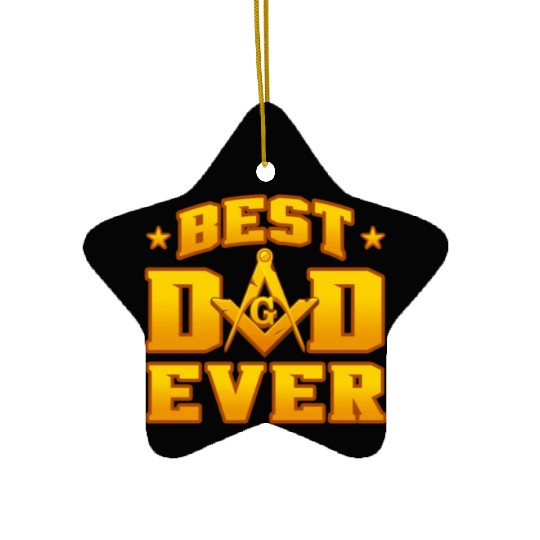 Best Dad Ever Freemason Ceramic Ornaments