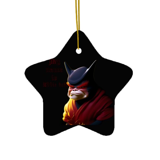 My name is eddie Tuta Ceramic Ornaments