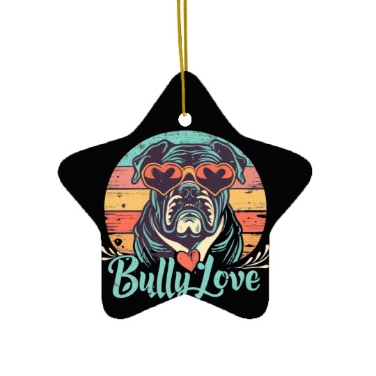 Dog Love Bully Retro Ceramic Ornaments Dog owner Bully lover