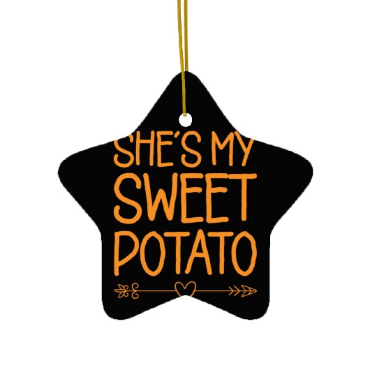 She s My Sweet Potato Yes I Yam Thanksgiving Gift Ceramic Ornaments