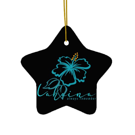 Blue Hibiscus: Lahaina - Always Remember Ceramic Ornaments