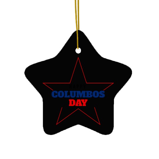 Columbus Day Celebration: Explore, Discover, Remem Ceramic Ornaments
