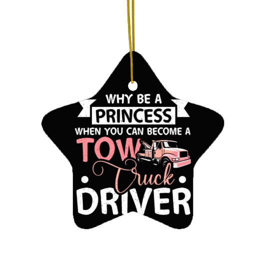 Girl prinzess tow truck driver Ceramic Ornaments