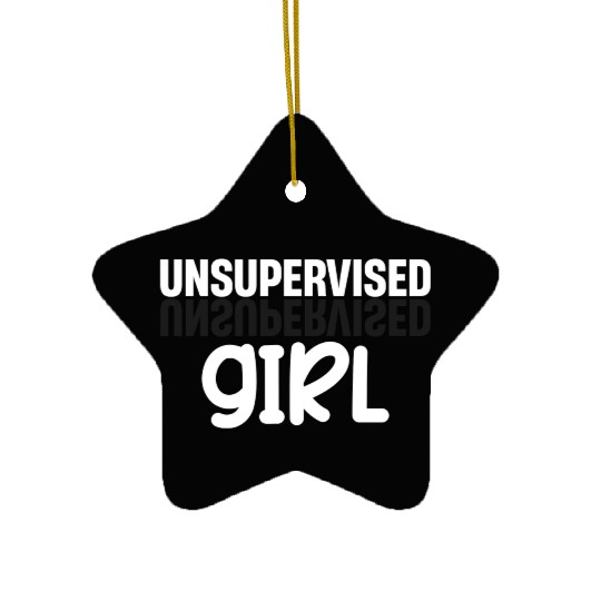 Unsupervised Girl Funny Flirting Humurous Ceramic Ornaments