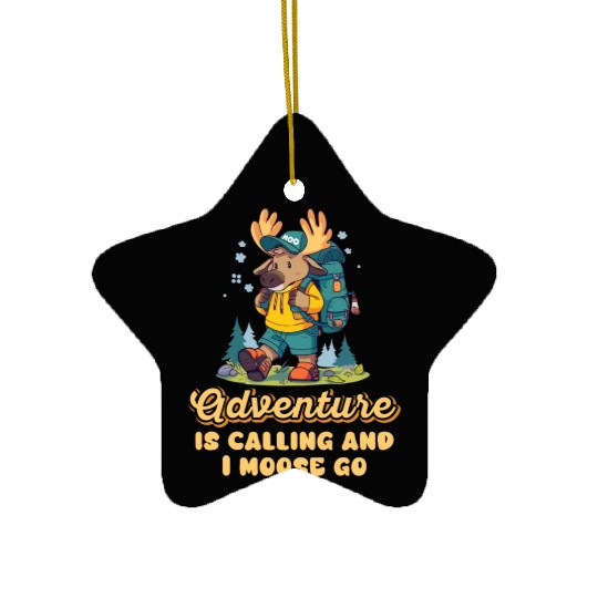 Adventure Is Calling Youth Cute Moose Ceramic Ornaments