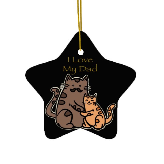 I Love My Dad Cute Meow Ceramic Ornaments