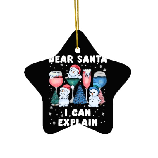 Schneemann Dear Santa I can Explain Funny Ceramic Ornaments