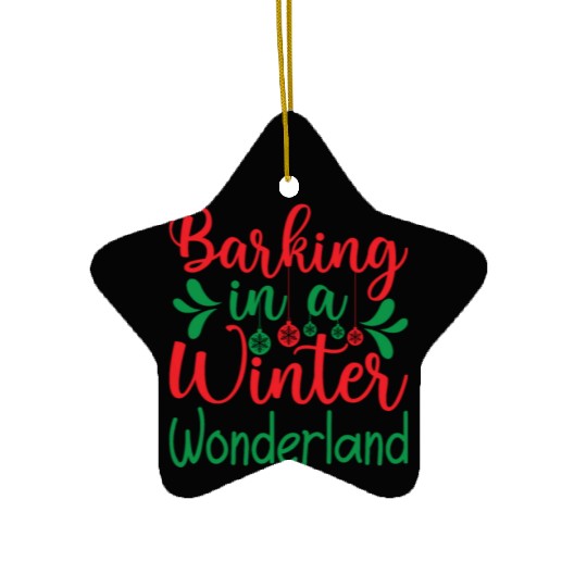 Barking in a winter wonderland, Christmas Gifts Ceramic Ornaments