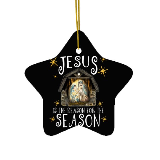 Nativity Jesus Is The Reason For The Season Ger Ceramic Ornaments