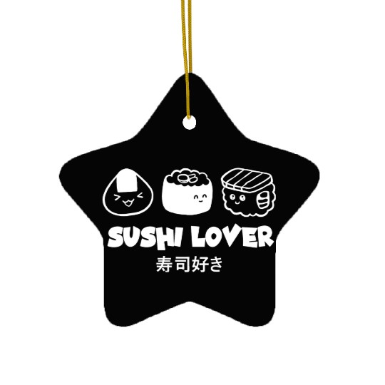 Sushi Lover Asian Food Lover Japanese Cuisine Cute Ceramic Ornaments
