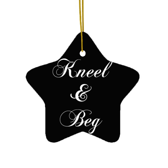Kneel Beg Bdsm Dominatrix Kinky Domme Fuck Role Pl Ceramic Ornaments