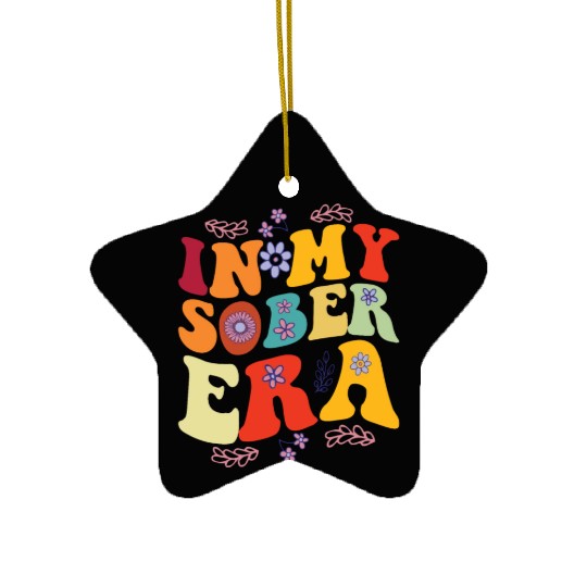 In My Sobriety Era Alcohol Drinking Recovery Mode Ceramic Ornaments